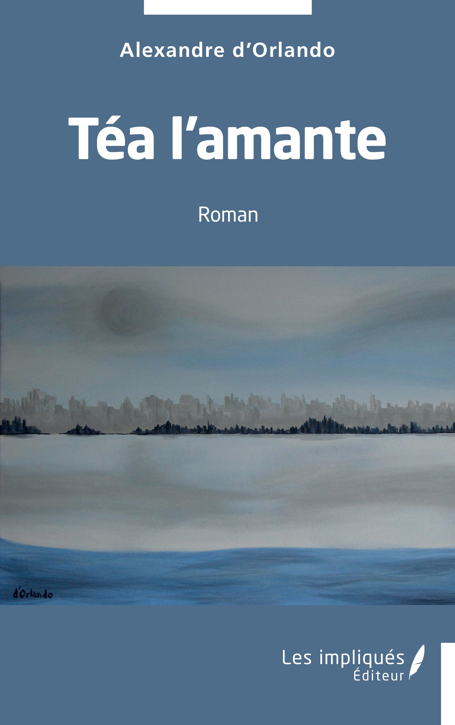 Téa l&rsquo;amante